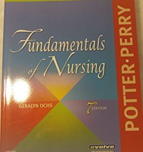 Study Guide and Skills Performance Checklists for Fundamentals of Nursing