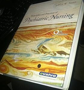 Principles and Practice of Psychiatric Nursing, 9th Edition
