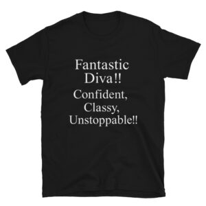 Short Sleeve Unisex T-Shirt: Fantastic DIVA