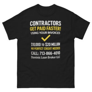 Unisex classic tee: Contractors, Get Paid Faster