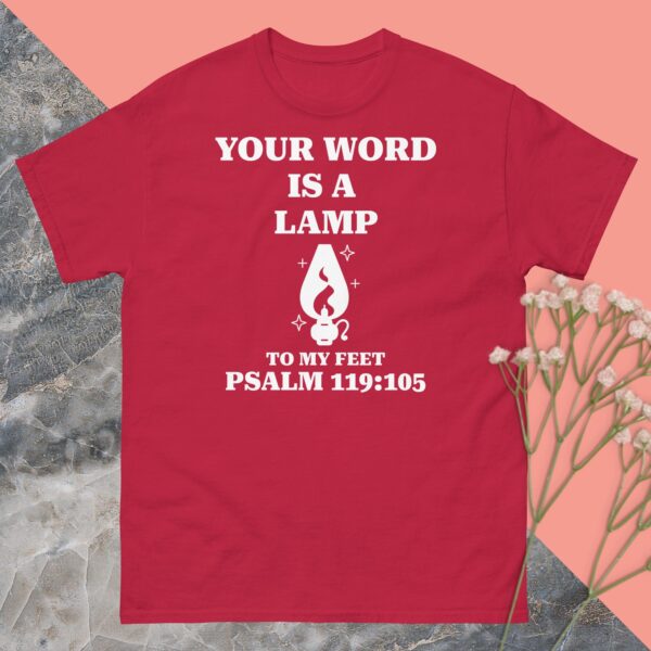 Unisex classic tee: Your word is a lamp - Image 11