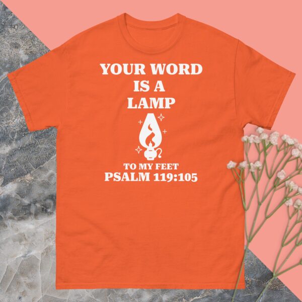 Unisex classic tee: Your word is a lamp - Image 5
