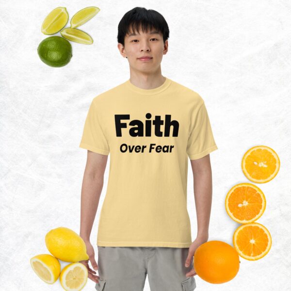 Faith Over Fear: Unisex garment-dyed heavyweight t-shirt - Image 3