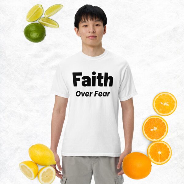Faith Over Fear: Unisex garment-dyed heavyweight t-shirt - Image 2