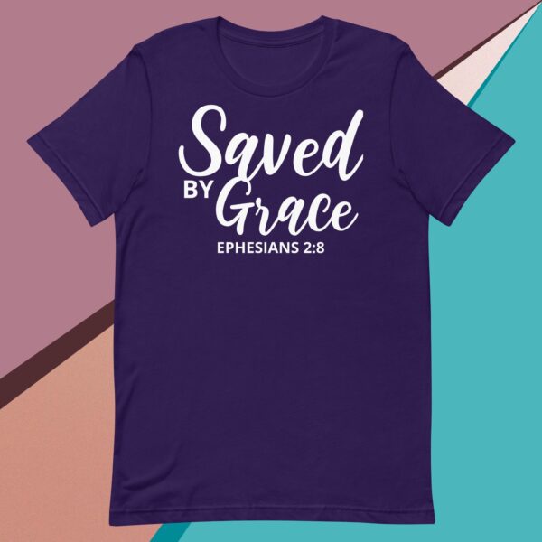 Saved by Grace: Unisex t-shirt - Image 12