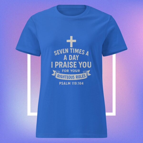 Women’s basic softstyle t-shirt: I PRAISE YOU - Image 8